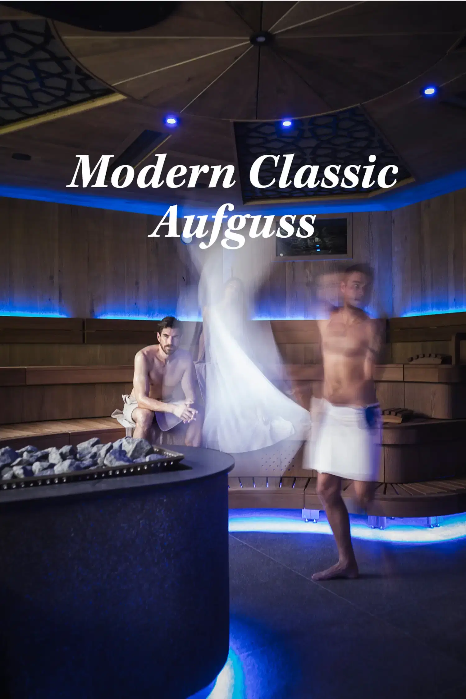 Modern Classic Aufguss 