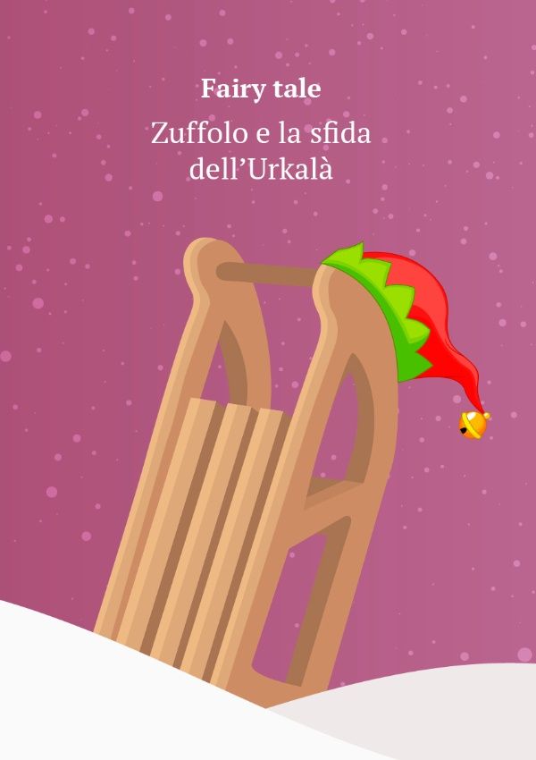 FAVOLA - Zuffolo e la sfida dell' Urkalà