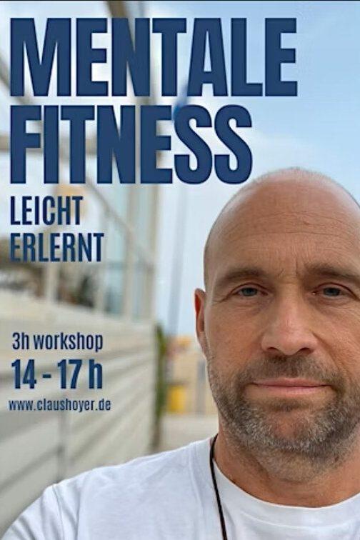 Mentale Fitness: Anti Stress Workshop mit Claus Hoyer