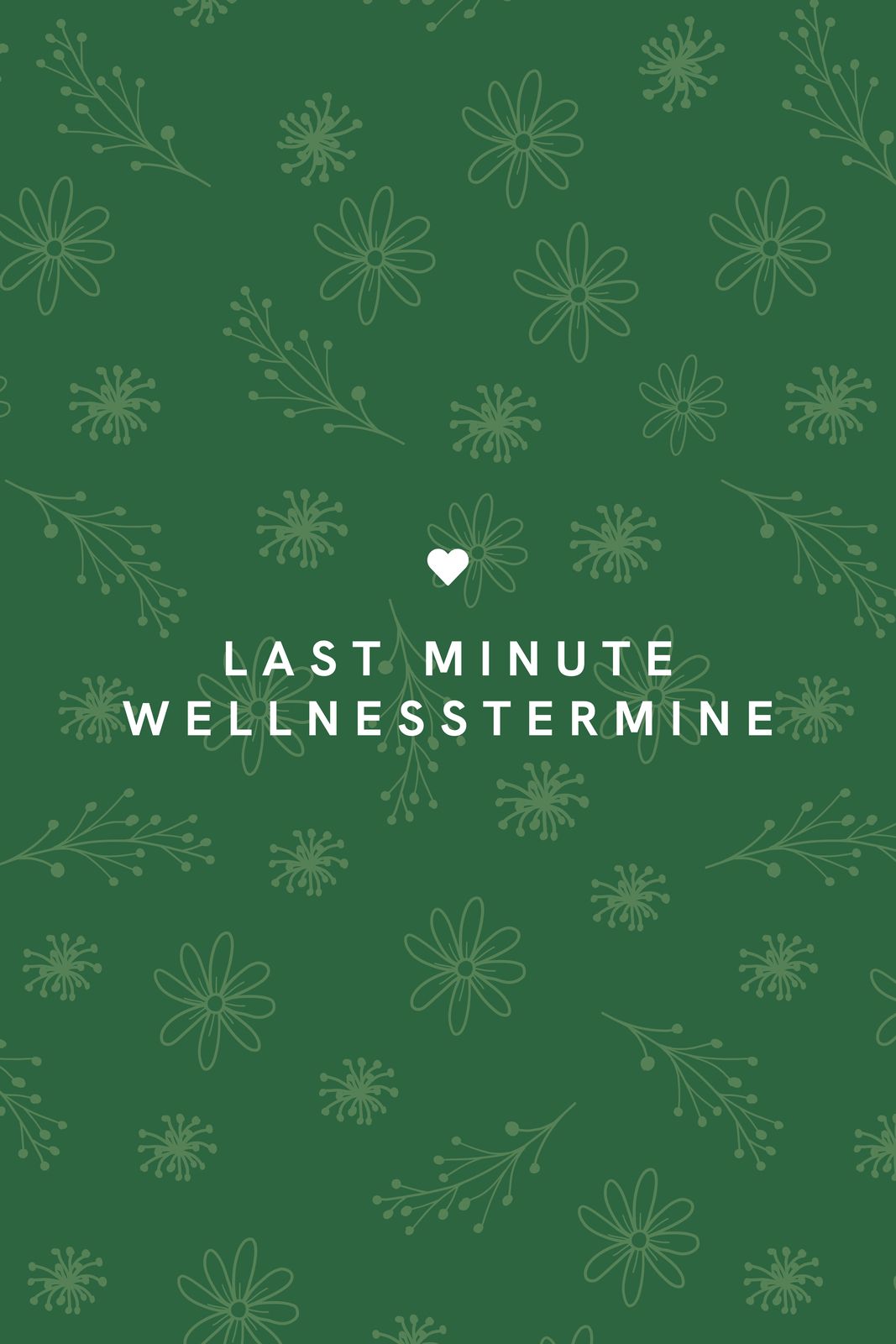 Last Minute Freie Wellnesstermine